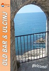 Excursion Old Bar & Ulcinj